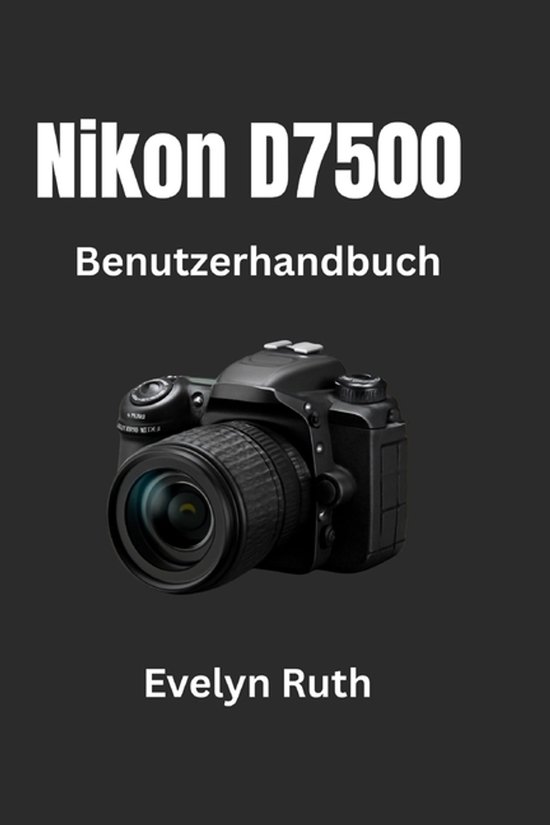 Nikon D7500 Benutzerhandbuch - cover