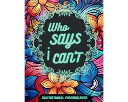 Who Says I Can't