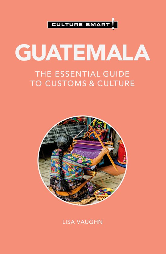 Culture Smart! - Guatemala - Culture Smart! - cover