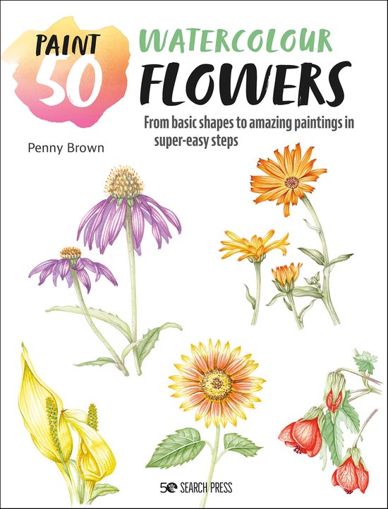 Paint 50: Watercolour Flowers - cover
