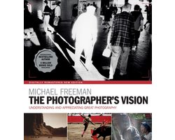 The Photographer's Eye 3 - The Photographer's Vision Remastered