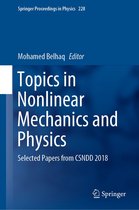 Springer Proceedings in Physics 228 - Topics in Nonlinear Mechanics and Physics