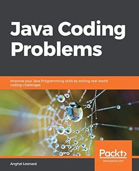 Java Informatie Nederlands Java Programmeren: Verbeter je Vaardigheden met Echte Code Uitdagingen ...