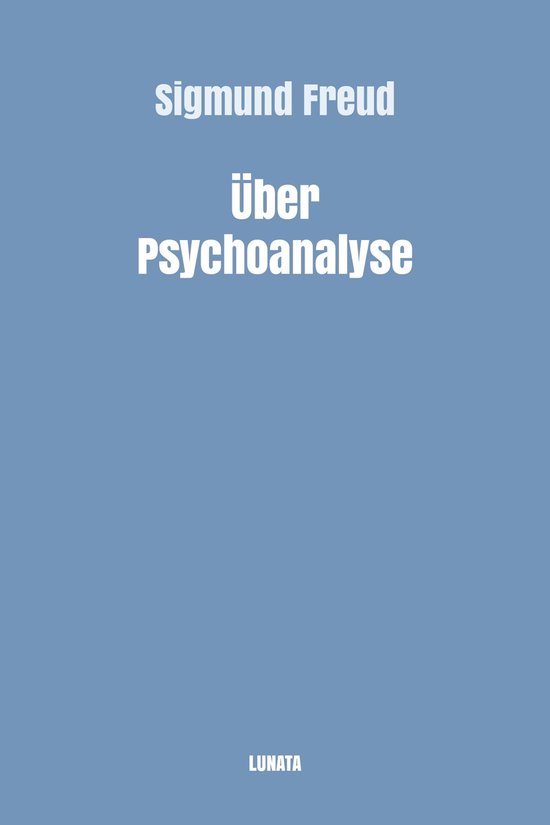 Sigmund Freud Gesammelte Werke 6 - Über Psychoanalyse - cover