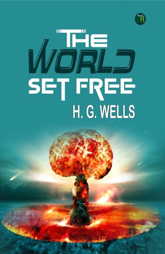 The World Set Free - cover