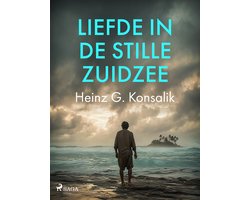 Omslag van De Stille Zuidzee 1 - Liefde in de Stille Zuidzee