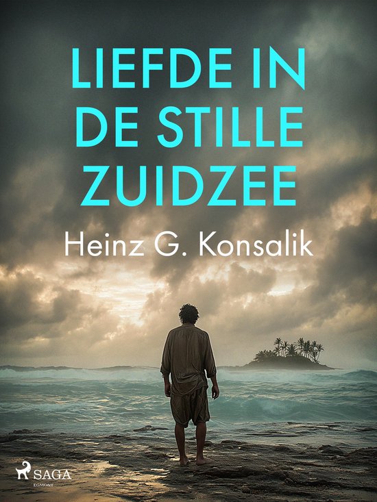 De Stille Zuidzee 1 - Liefde in de Stille Zuidzee - cover