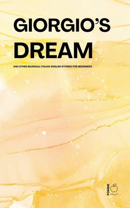 Giorgio's Dream And Other Bilingual Italian-English Stories  ... - cover