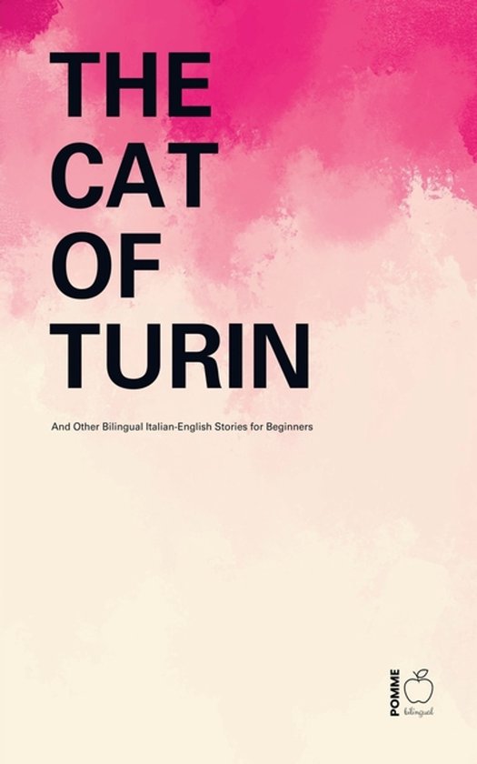 The Cat of Turin And Other Bilingual Italian-English Stories ... - cover