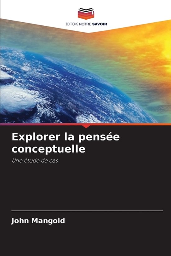 Explorer la pensée conceptuelle