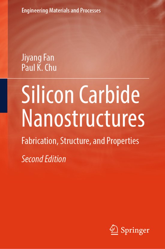 Engineering Materials and Processes- Silicon Carbide Nanostr ... - cover