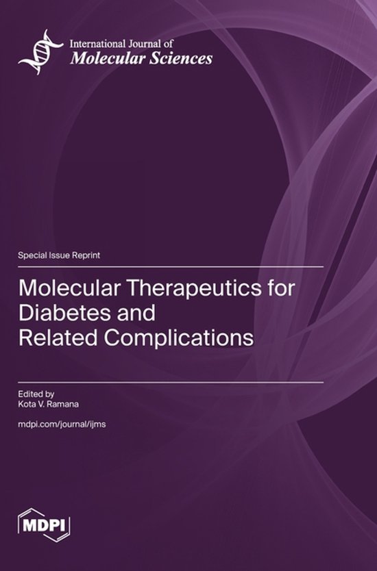 Molecular Therapeutics for Diabetes and Related Complications ...