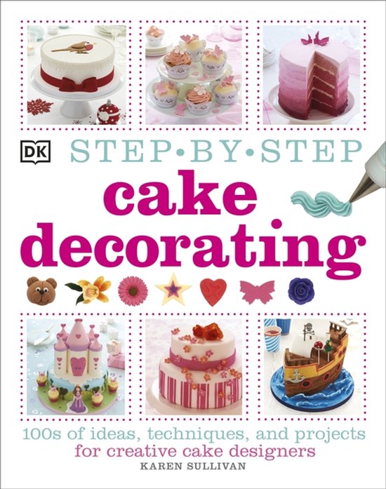 Step By Step Cake Decorating - cover