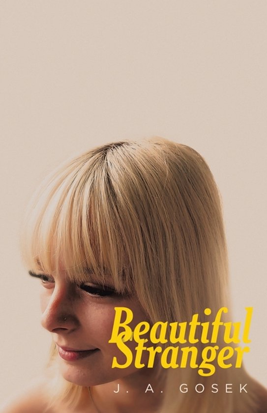 Beautiful Stranger, J A Gosek | 9798765204740 | Boeken | bol