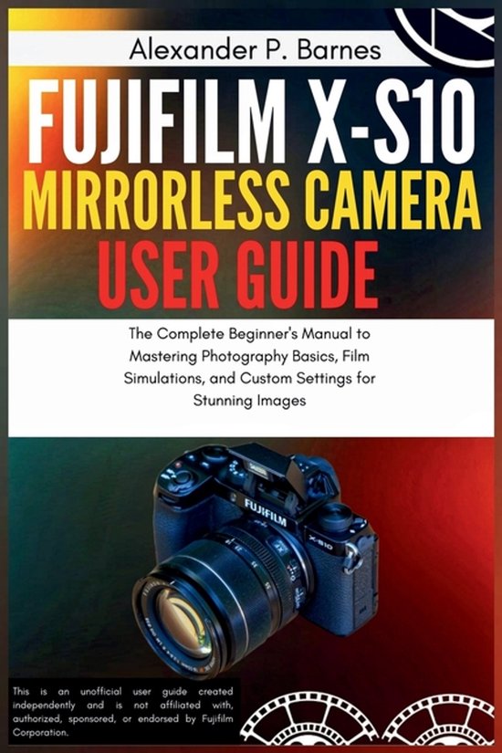 Fujifilm X-S10 Mirrorless Camera User Guide - cover