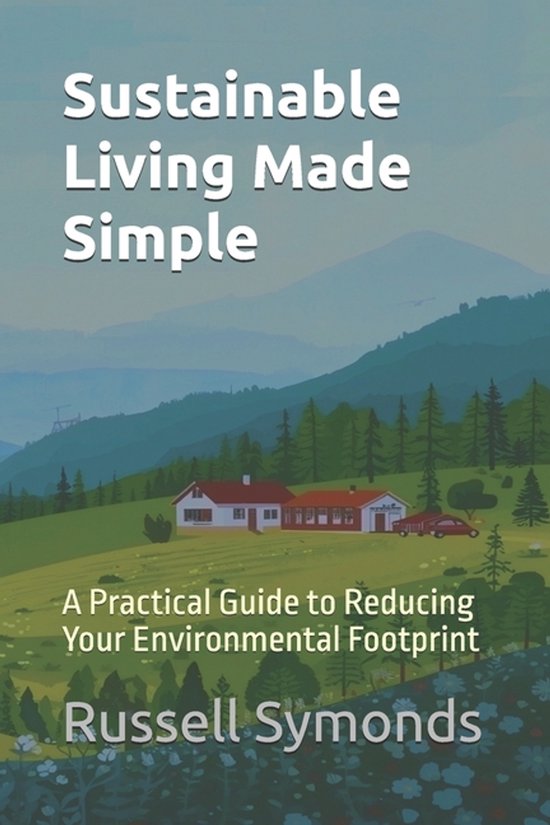 Maximizing Efficiency / Sustainable Living- Sustainable Livi ... - cover