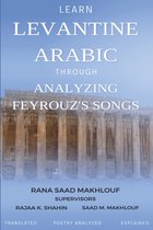 Learn Levantine Arabic Through Analyzing Feyrouz's Songs