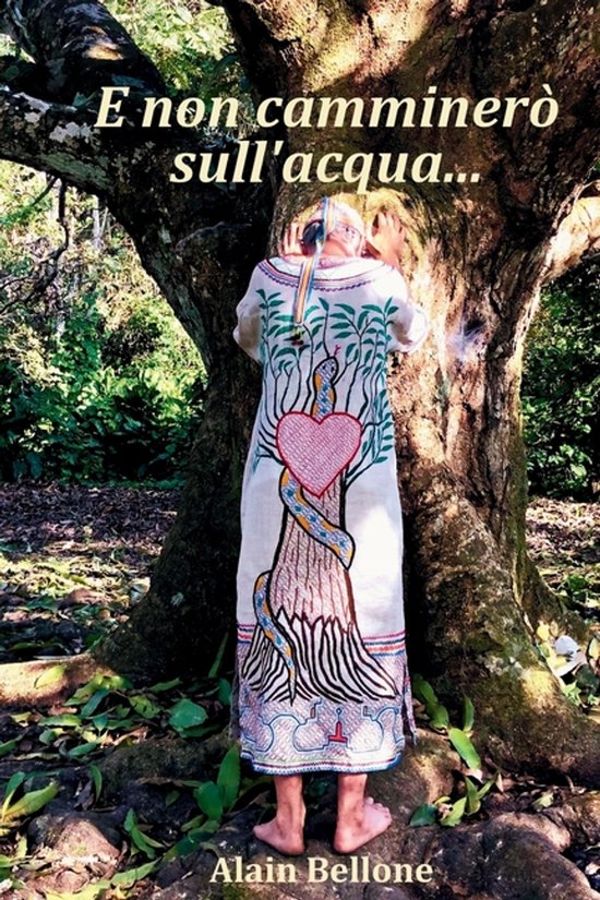 E non camminerò sull'acqua... - cover