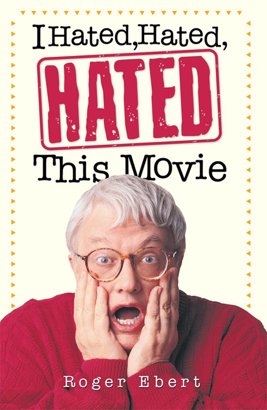 I Hated, Hated, Hated This Movie - cover