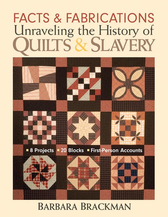 Facts & Fabrications-Unraveling the History of Quilts & Slav ... - cover