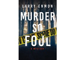 A Rob Soliz & Frank Pierce Mystery 3 - Murder So Foul