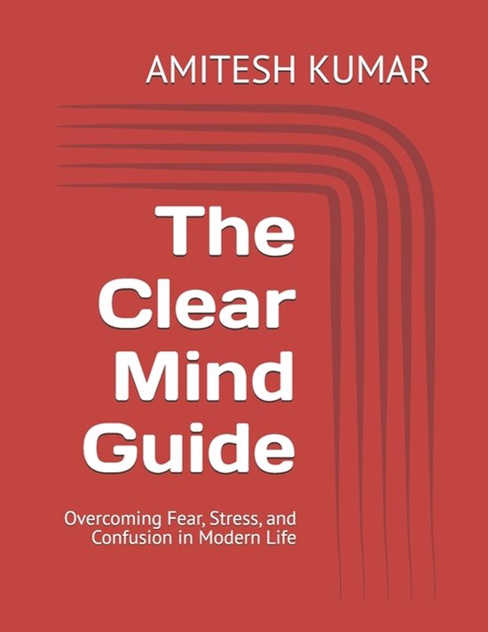 The Clear Mind Guide - cover