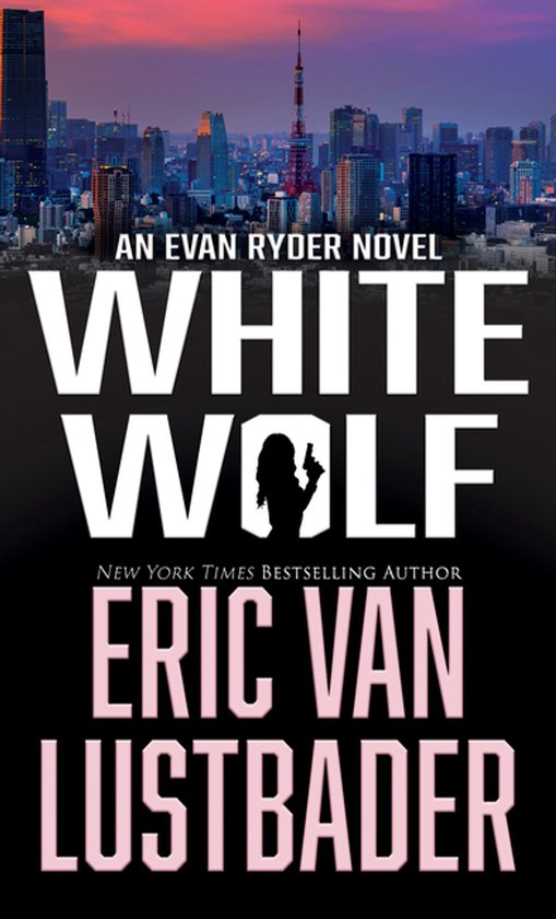 An Evan Rider Novel- White Wolf - cover