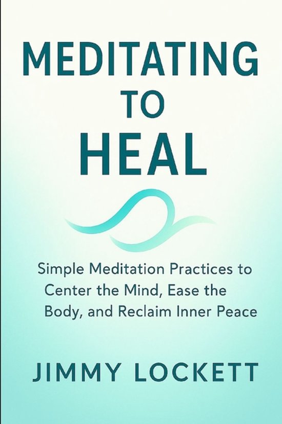 The Age-Proof Yourself- Meditating to Heal - cover