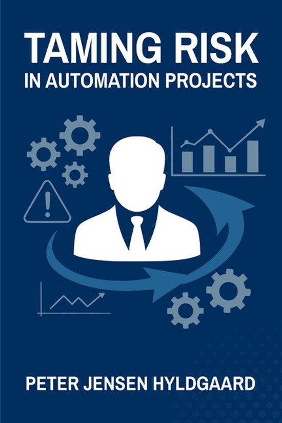 Taming Risk in Automation Projects - cover