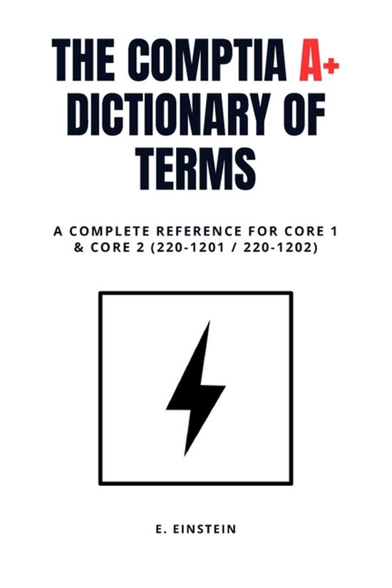 Itflashcard Comptia Dictionary- CompTIA A+ Dictionary of Ter ... - cover