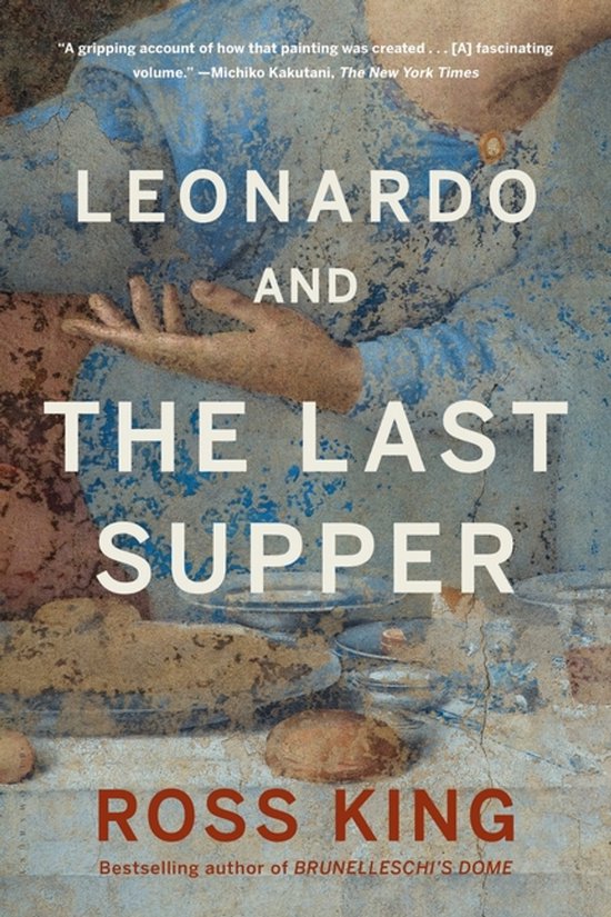 Leonardo and The Last Supper