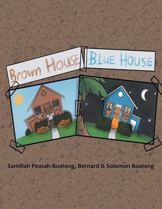 Brown House, Blue House - cover
