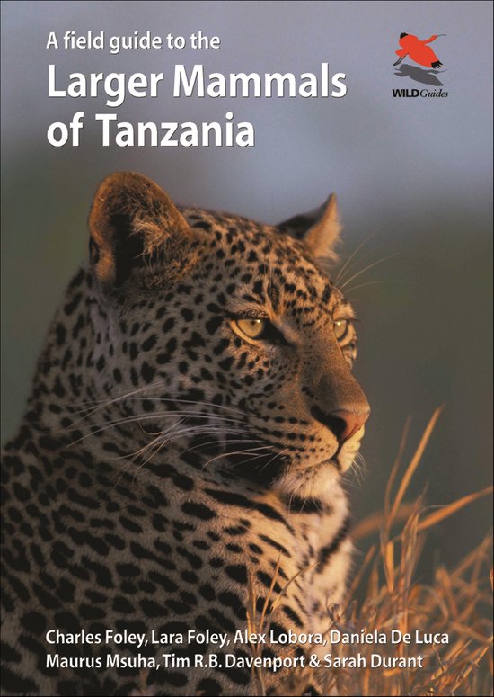 A Field Guide to the Larger Mammals of Tanzania - cover