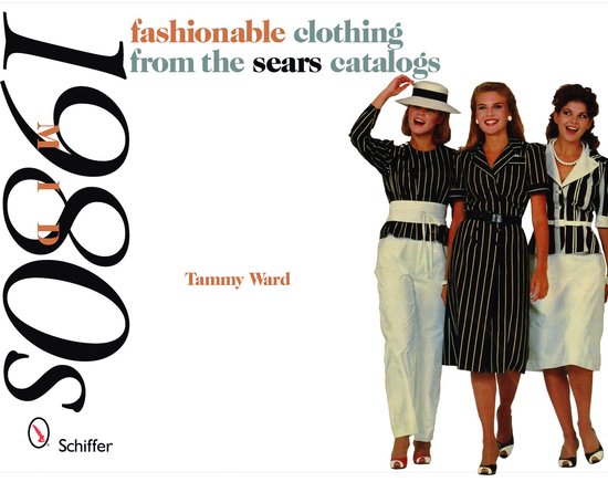 Fashionable Clothing from the Sears Catalogs - cover