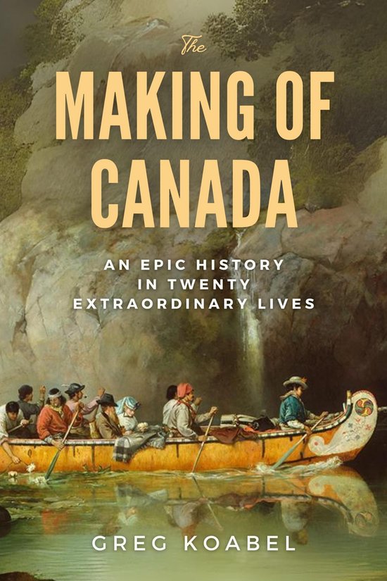 The Making of Canada - cover