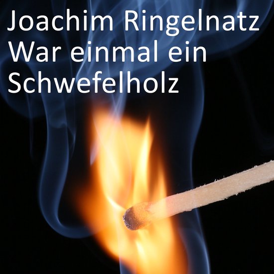 War einmal ein Schwefelholz - cover