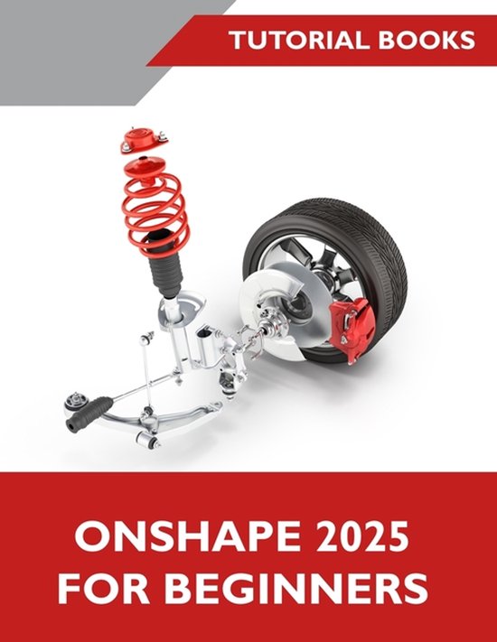 Onshape 2025 For Beginners (COLORED) - cover