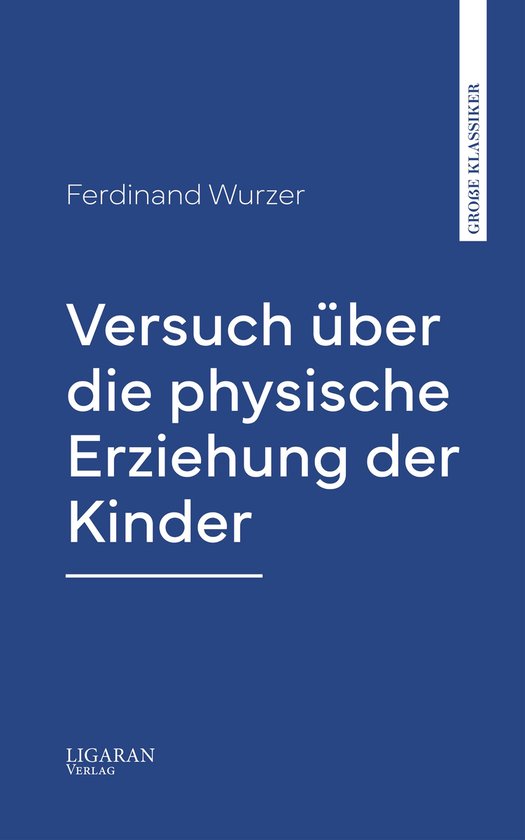 Versuch über die physische Erziehung der Kinder - cover