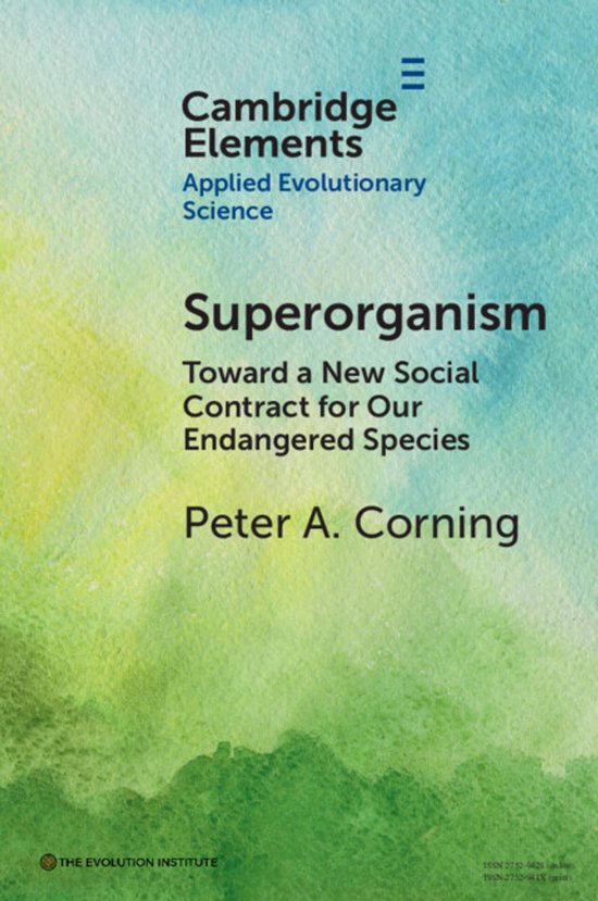 Elements in Applied Evolutionary Science- Superorganism