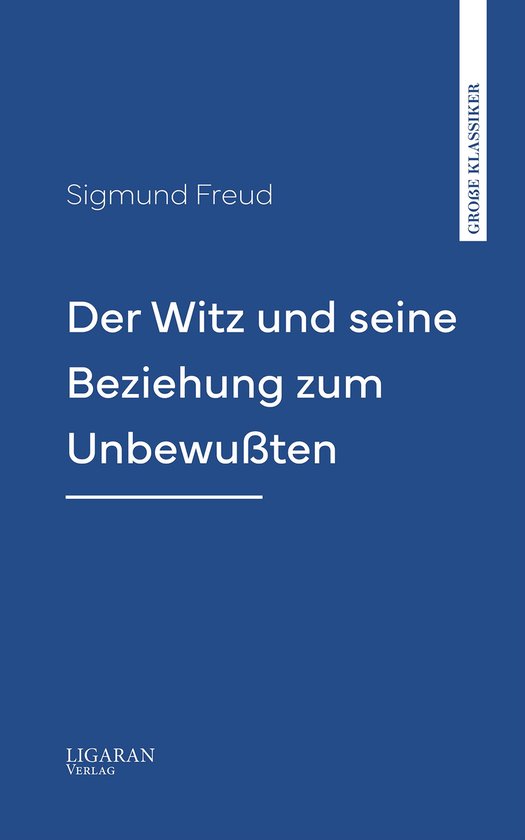 Der Witz und seine Beziehung zum Unbewußten - cover
