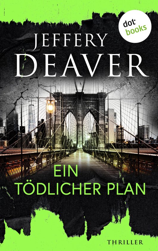 Thriller von Bestsellerautor Jeffery Deaver 4 - Ein tödlich ... - cover