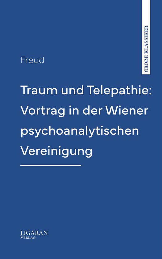 Traum und Telepathie: Vortrag in der Wiener psychoanalytisch ... - cover
