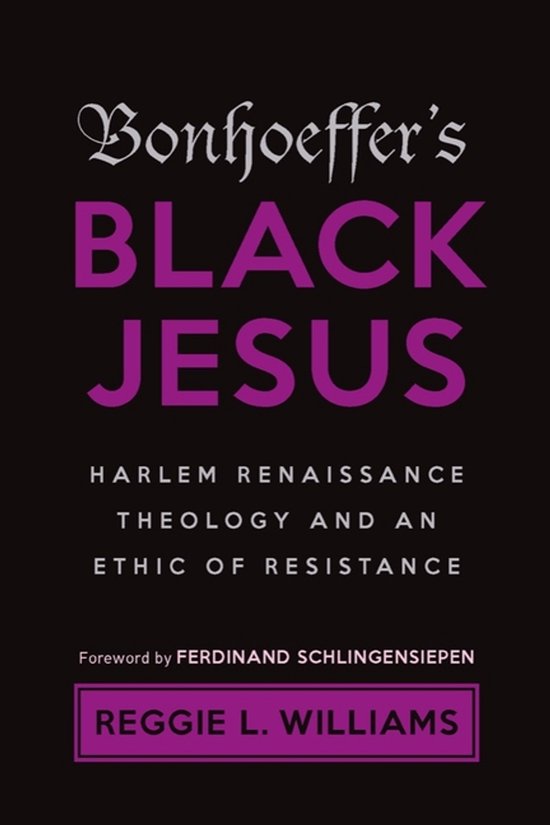 Bonhoeffer's Black Jesus