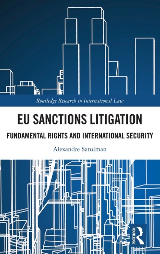 Routledge Research in International Law- EU Sanctions Litiga ... - cover