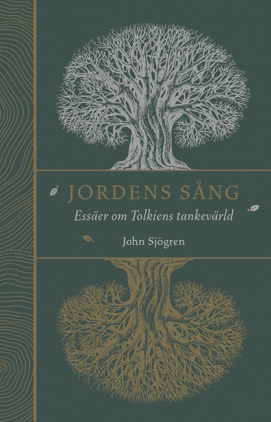 Jordens sång: Essäer om Tolkiens tankevärld - cover