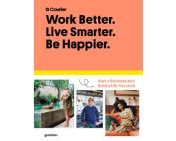 Work Better, Live Smarter