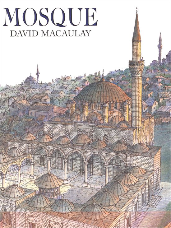 Illustration de livre d'une mosquée avec des dômes et un minaret, par David Macaulay.