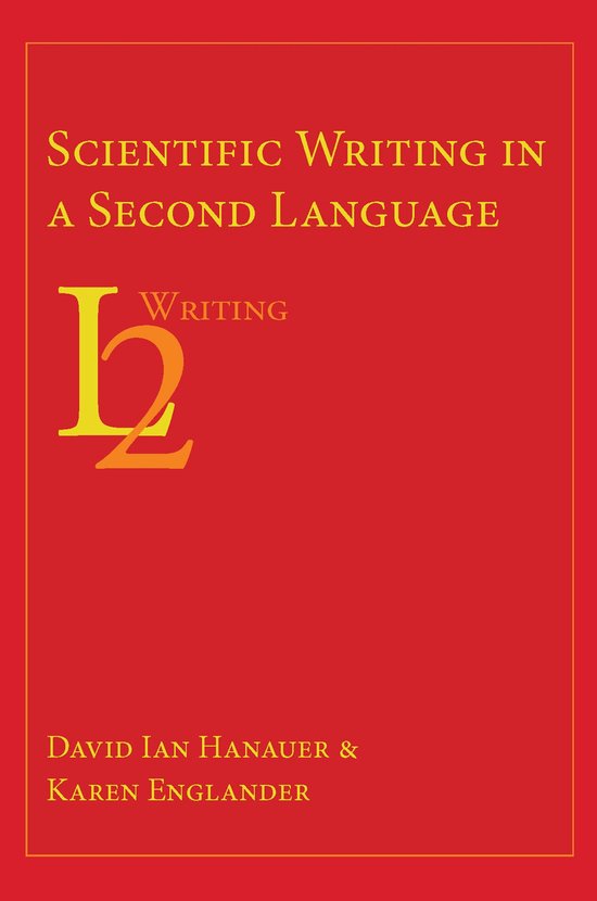 Second Language Writing - Scientific Writing in a Second Lan ... - cover