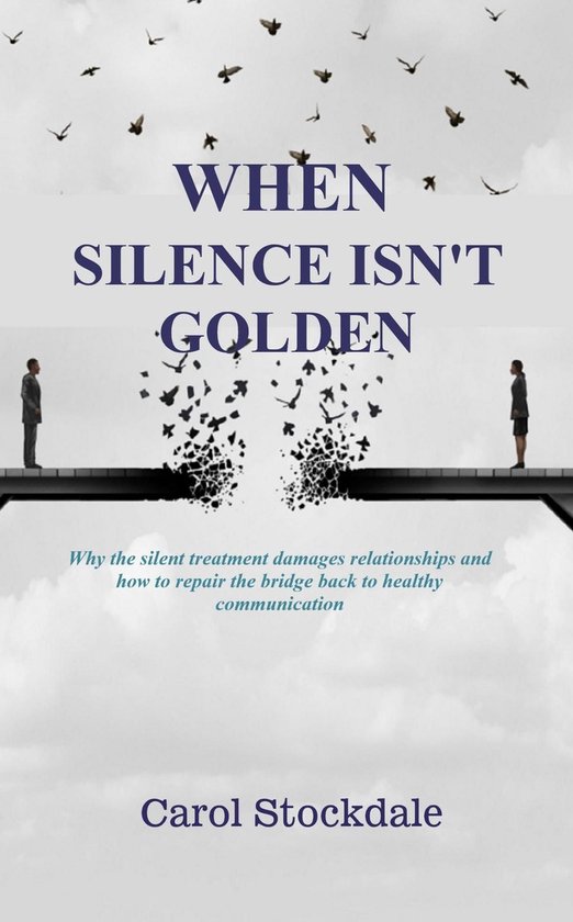 When Silence Isn't Golden - cover