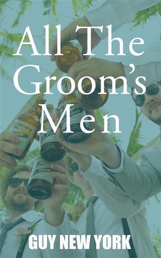 All The Groom's Men - cover